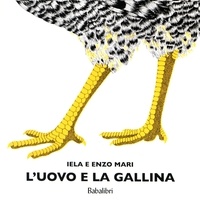 Iela Mari et Enzo Mari - L'uovo e la gallina.