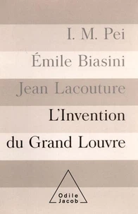 L'Invention Du Grand Louvre