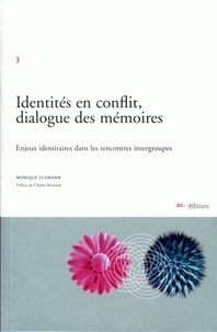  IES/HETS - Identités en conflit, dialogue des mémoires : Enjeux identitaires dans les rencontres intergroupes.