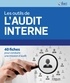  IFACI - Les outils de l'audit interne - 40 fiches pour conduire une mission d'audit.