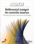  IFACI et  PWC - Référentiel intégré de contrôle interne COSO - Principes de mise en oeuvre et de pilotage.