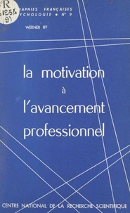 La motivation à l'avancement professionnel
