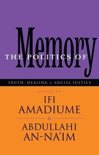 Ifi Amadiume - The Politics Of Memory.