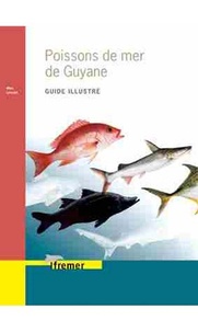  Ifremer - Poissons de mer de Guyane.