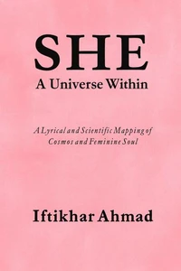 She: A Universe Within
