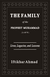 The Family of the Prophet Muhammad (SAWW)
