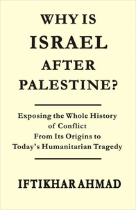Why is Israel after Palestine?