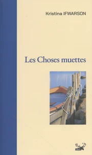 Les choses muettes