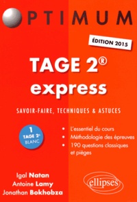 Igal Natan et Antoine Lamy - Tage 2 express - Savoir-faire, techniques et astuces.