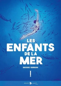 Les enfants de la mer Tome 1
