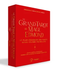 Le Grand Tarot du mage Edmond : Le plus légendaire des tarots rendu célèbre par Belline