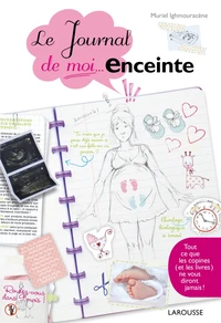 Le Journal de moi... enceinte