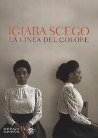 Igiaba Scego - La linea del colore - Il grand tour di Lafanu Brown.