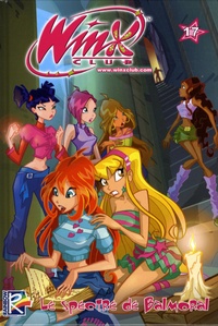 Iginio Straffi - Winx Club Tome 17 : Le spectre de Balmoral.