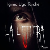 Iginio Ugo Tarchetti et Luca Breda - La lettera u.