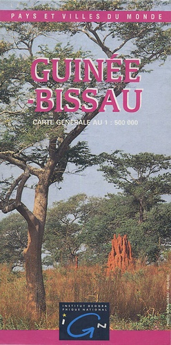  IGN - Guinée-Bissau - 1/500 000.