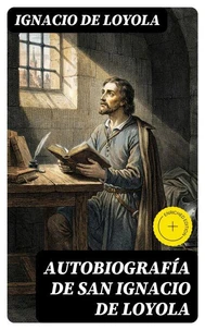 Autobiografía de San Ignacio de Loyola