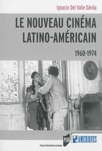 Le nouveau cinéma latino-américain (1960-1974)