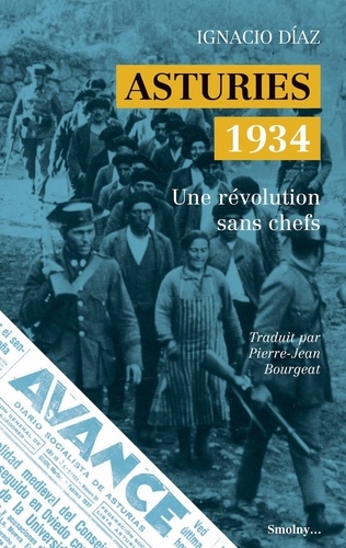 Asturies 1934. Une révolution sans chefs