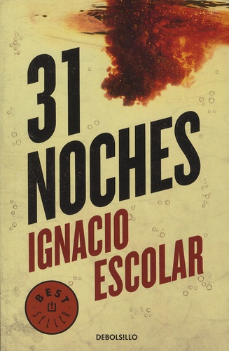 Ignacio Escolar - 31 noches.