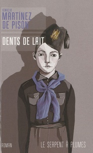 Ignacio Martinez de Pison - Dents de lait.