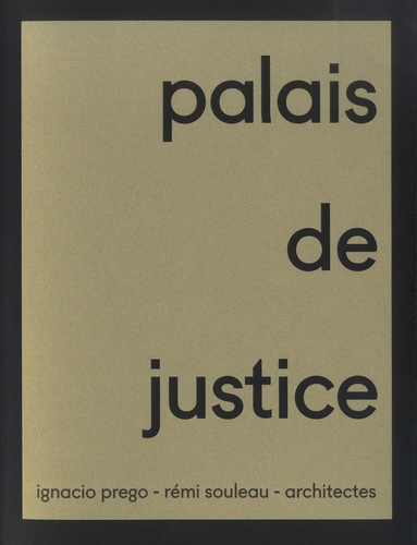 Palais de justice Pointe-à-Pitre. Ignacio Prego - Rémi Souleau - architectes