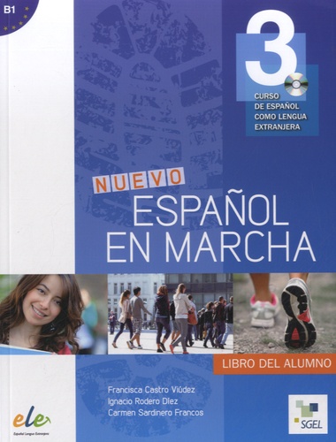 Ignacio Rodero Diez - Nuevo español en marcha 3 B1 - Libro del alumno. 1 CD audio MP3