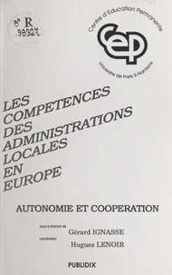 Les compétences des administrations locales en Europe : autonomie et coopération