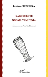 Kagurukute ngoma yamutota