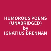 Humorous Poems (Unabridged)