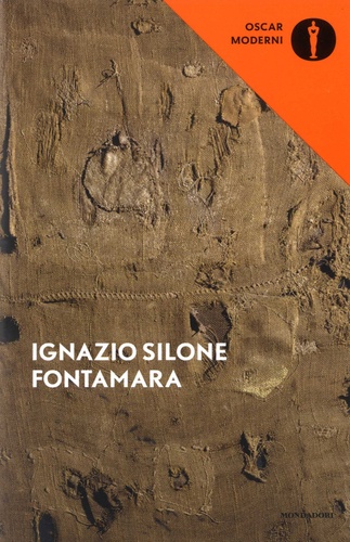 Ignazio Silone - Fontamara.