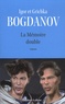 Igor Bogdanov et Grichka Bogdanov - La Mémoire double.
