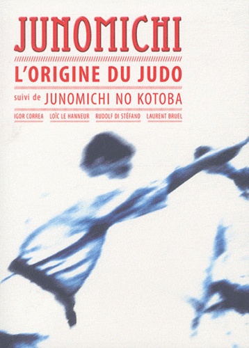 Junomichi. L'origine du judo