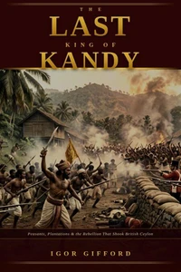 The Last King of Kandy