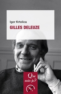 Igor Krtolica - Gilles Deleuze.