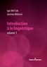 Igor Mel'cuk et Jasmina Milicevic - Introduction à la linguistique - Volume 1.