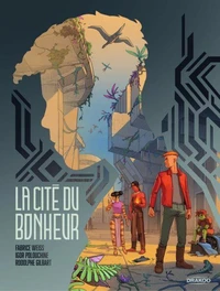 La cité du bonheur