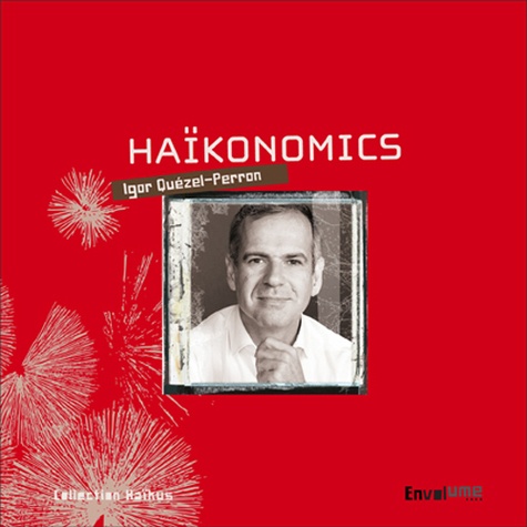 Igor Quézel-Perron - Haïkonomics.