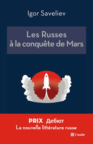 Les Russes à la conquête de Mars