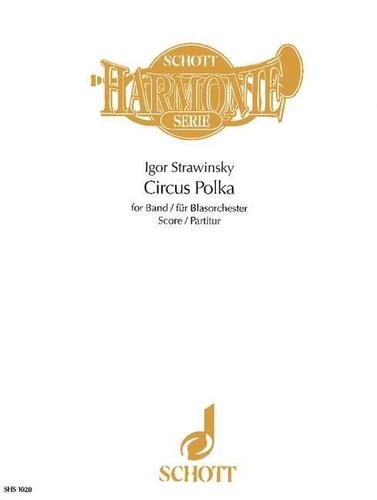 Igor Stravinsky - Circus Polka - composed for a young elephant. wind band. Partition..