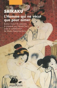 L'Homme qui ne vécut que pour aimer