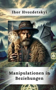 Manipulationen in Beziehungen