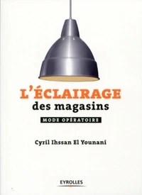 L'éclairage des magasins