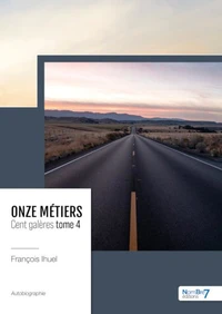 Onze métiers – Cent Galères Tome 4