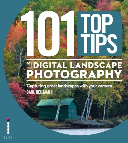 101 Top Tips for Digital Landscape Photography /anglais