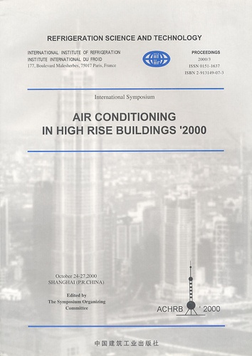  IIF-IIR - Air Conditioning in High Rise Buildings '2000. 1 Cédérom
