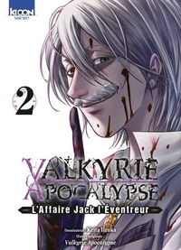 Valkyrie Apocalypse - L'Affaire Jack l'Eventreur Tome 2