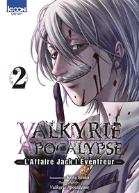 Valkyrie Apocalypse - L'Affaire Jack l'Eventreur Tome 2