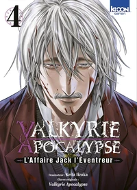 Valkyrie Apocalypse - L'Affaire Jack l'Eventreur Tome 4