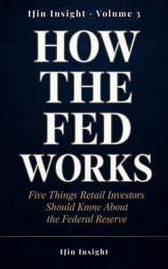 How the Fed Works